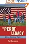 The Perot Legacy: A New Political Path
