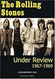 Rolling Stones- Under Review: 1967-1969