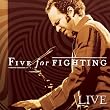 Five for Fighting: Live