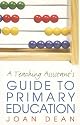 The Teaching Assistant's Guide to Primary Education