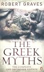 The Greek Myths: The Complete and Def...