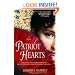 Patriot Hearts: A Novel of the Founding Mothers