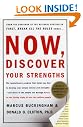 Now, Discover Your Strengths