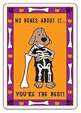 Halloween Crunch Card – “No Bones About It , You’re the Best”