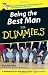 Being
the
Best
Man
For
Dummies