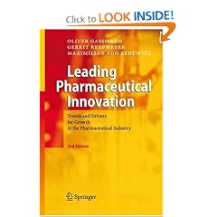 Leading Pharmaceutical Innovation: Trends and Drivers for Growth in the Pharmaceutical Industry