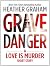 Grave Danger