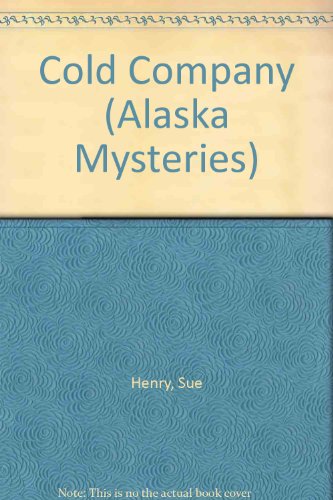 Cold Company (Alaska Mysteries)