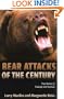 Bear Attacks of the Century: True Stories of Courage and Survival