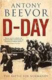 D-Day : the battle for Normandy