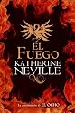 El fuego (Spanish Edition)