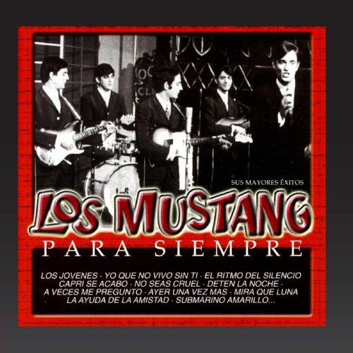 Los Mustang - LOS MUSTANG - Zortam Music