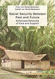 Social security between past and future : Ambonese networks of care and support