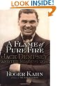 A Flame of Pure Fire. Jack Dempsey and the Roaring '20s