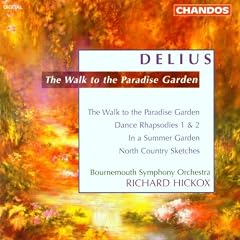 Delius: The Walk to the Paradise Garden