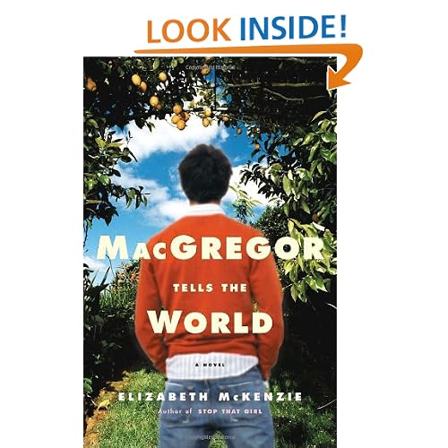 MacGregor Tells the World: A Novel