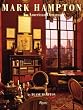 Mark Hampton: An American Decorator