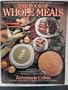 The Book of Whole Meals
