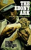 The ebony ark : Black Africa's battle to save wild life