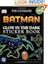 Batman (Ultimate Sticker Books: Glow-in-the-Dark)