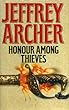 Honour Among Thieves (Charnwood Library)