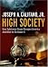 Book High Society: How Substance Abuse Ravages America and What to Do About It