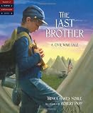 The Last Brother: A Civil War Tale (Tales of Young Americans)