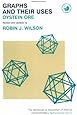 Graphs and their Uses (Anneli Lax New Mathematical Library)
