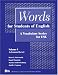 Words
for
Students
of
English:
A
Vocabulary
Series
for
ESL:
8
(Pitt
Series
in
English
as
a
Second
Language)