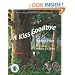 A Kiss Goodbye