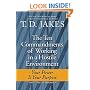 Ten Commandments of Working in a Hostile Environment