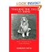 Teaching the Dog to Think: My Year of Dog Agility Training with My Collie, Willow