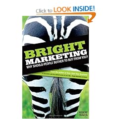 Bright Marketing: Why Should People Bother to Buy from You?