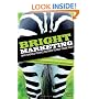 Bright Marketing: Why Should People Bother to Buy from You?