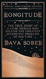Longitude : the true story of a lone genius who solved the greatest scientific problem of his time