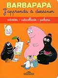 Barbapapa : J'apprend à dessiner