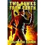 Two Hawks from Earth