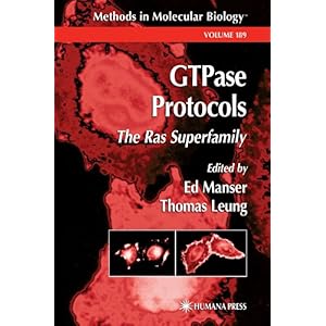 【クリックでお店のこの商品のページへ】GTPase Protocols (Methods in Molecular Biology)： Ed Manser， Thomas Leung： 洋書