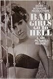 Bad Girls Go to Hell 27 x 40 (approx.) Poster