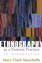 Ethnography As A Pastoral Practice: An Introduction