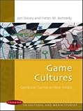 Game Cultures: Computer Games as New Media (Issues in Cultural and Media Studies)