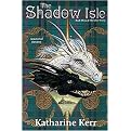 The Shadow Isle (The Silver Wyrm) (Hardcover)