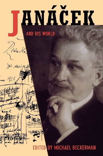 Janácek and His World (The Bard Music Festival)