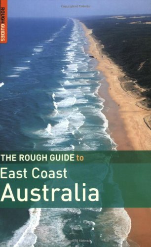 The Rough Guide to East Coast Australia
