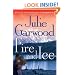 Fire and Ice: A Novel
