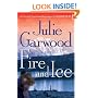 Fire and Ice: A Novel
