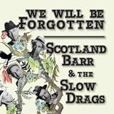 We Will Be Forgotten
