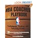 NBA Coaches Playbook: Techniques, Tactics, and Teaching Points