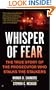 Whisper of Fear: The True Story of the Prosecutor Who Stalks the Stalkers (Berkley True Crime)