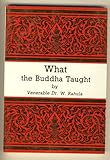 What the Buddha taught